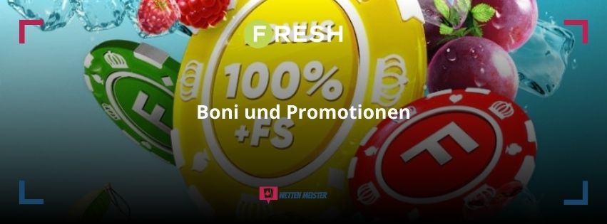 Boni und Promotionen fresh casino